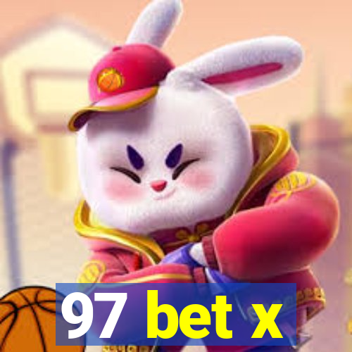 97 bet x